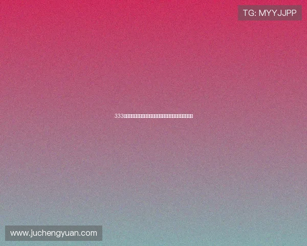 333体育中国官网最新资讯全面解析助你掌握赛事动态与体育热点 333体育中国官网最新资讯全面解析助你掌握赛事动态与体育热点